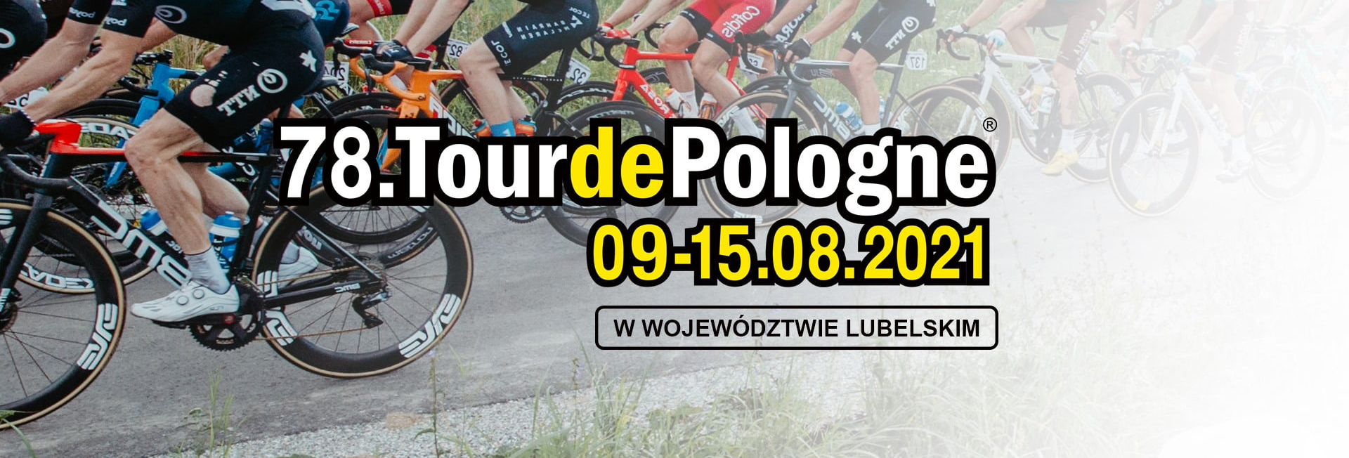 78. Tour de Pologne UCI World Tour 