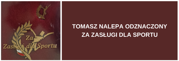Tomasz Nalepa odznaczony za zasługi dla sportu