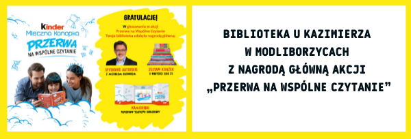 Nagroda główna w akcji „Przerwa na Wspólne Czytanie” dla Biblioteki u Kazimierza