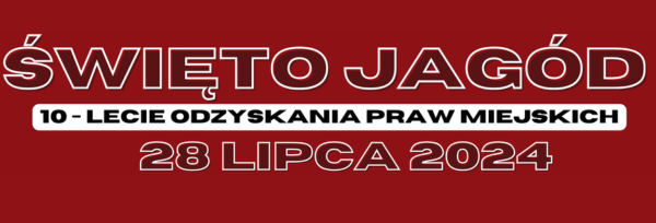 Reaktywacja Święta Jagód zwieńczona sukcesem!