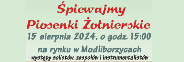 Śpiewajmy piosenki żołnierskie 