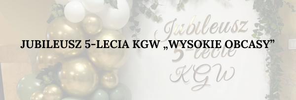 Jubileusz 5-lecia KGW „Wysokie Obcasy”