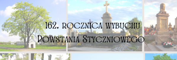 162. rocznica wybuchu Powstania Styczniowego