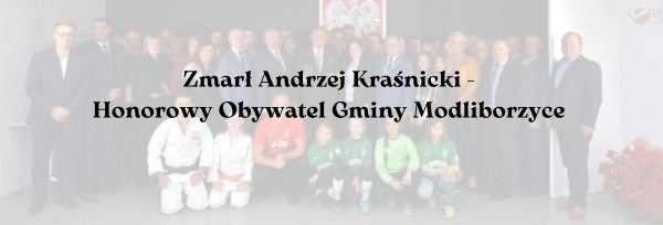 Zmarł Andrzej Kraśnicki Honorowy Obywatel Gminy Modliborzyce 